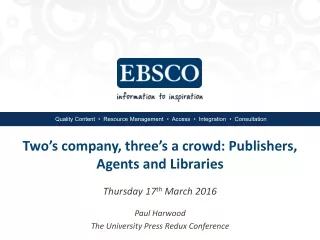 Two’s company, three’s a crowd: Publishers, Agents and Libraries