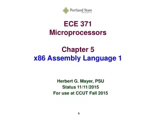 ECE 371 Microprocessors Chapter 5 x86 Assembly Language 1