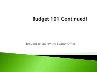 Brought to you by the Budget Office