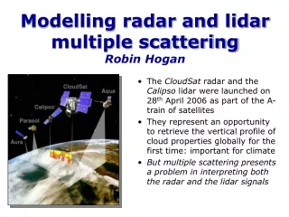 Modelling radar and lidar multiple scattering Robin Hogan
