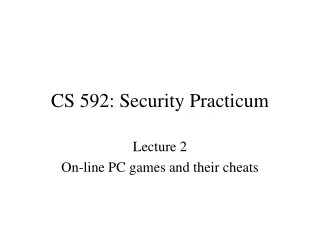CS 592: Security Practicum