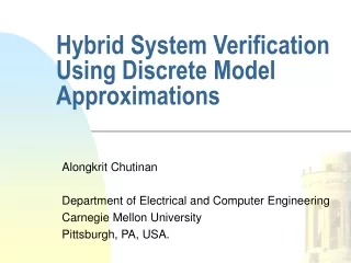 Hybrid System Verification Using Discrete Model Approximations