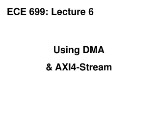 Using DMA &amp; AXI4-Stream