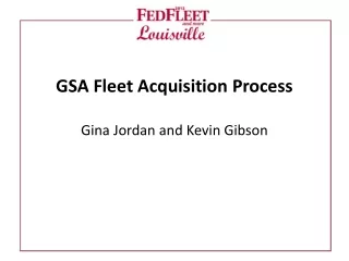 GSA  Fleet  Acquisition  Process