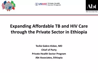 Expanding Affordable TB and HIV Care through the Private Sector in Ethiopia