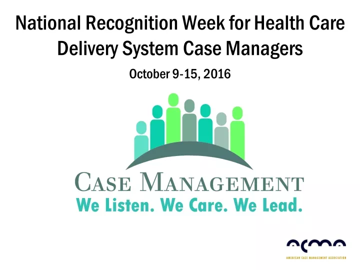 national recognition week for health care delivery system case managers