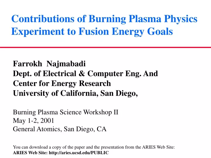 contributions of burning plasma physics experiment to fusion energy goals