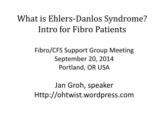 What is Ehlers-Danlos Syndrome? Intro for Fibro Patients