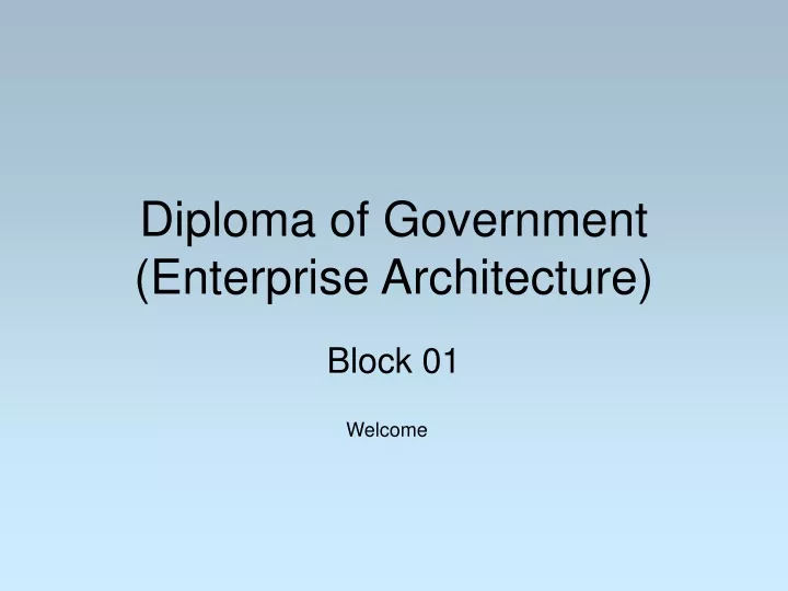 diploma of government enterprise architecture