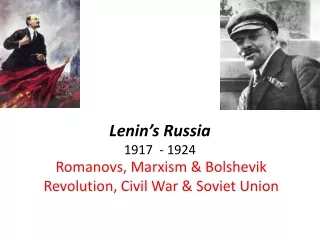 Lenin’s Russia  1917  - 1924