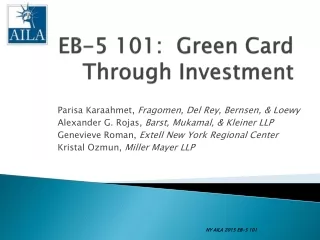 EB-5 101:  Green Card Through Investment
