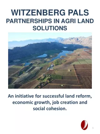 An initiative for successful land reform, economic growth, job creation and social cohesion.