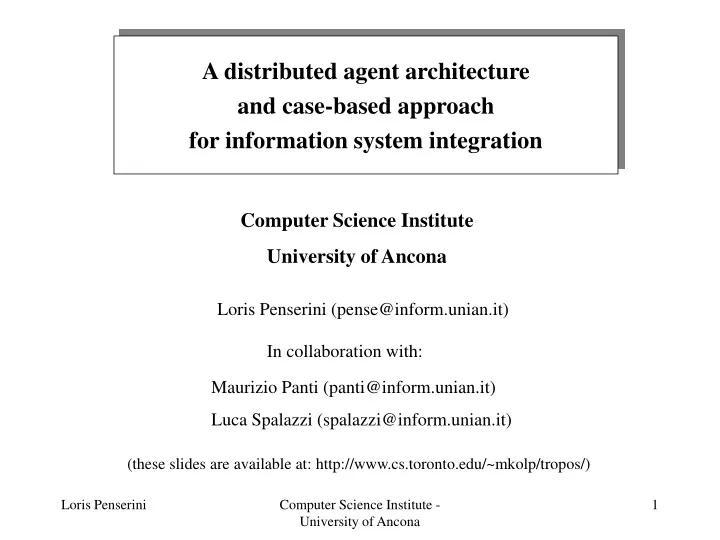 a distributed agent architecture and case based