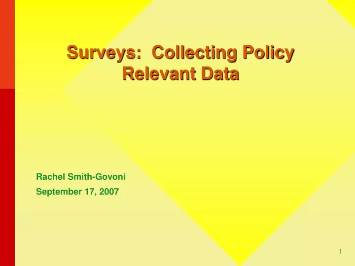 surveys collecting policy relevant data