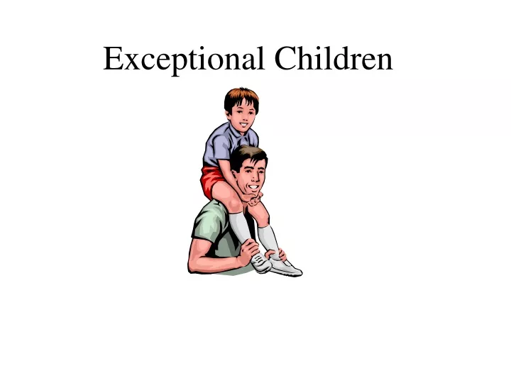 exceptional children
