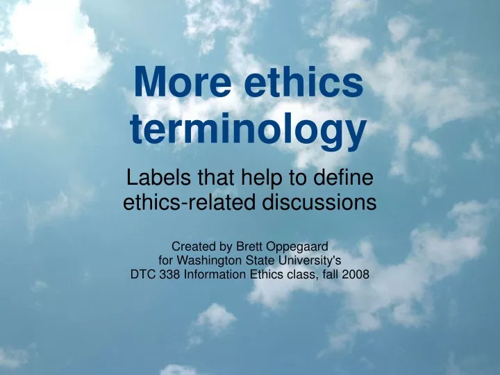 more ethics terminology