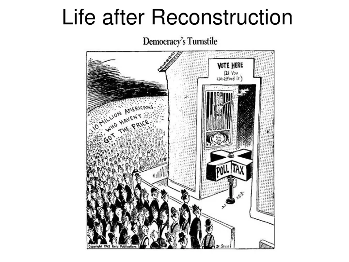 life after reconstruction