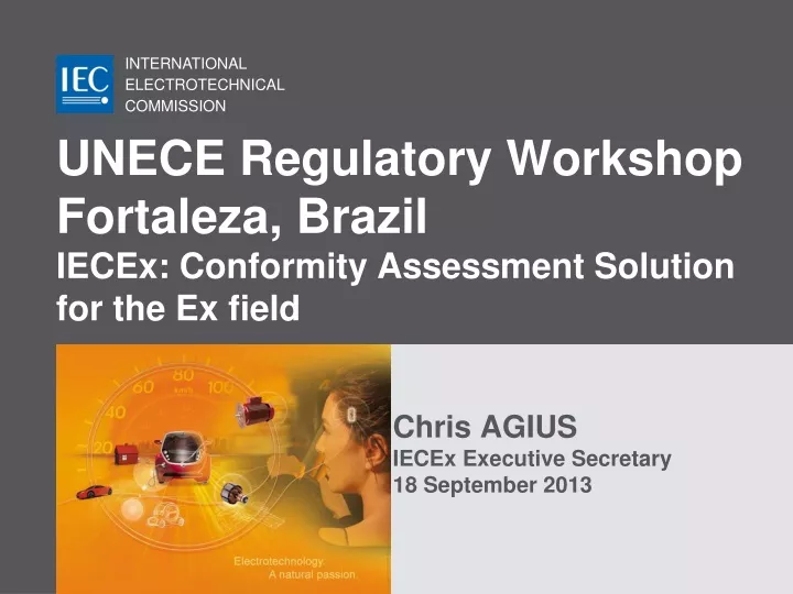 unece regulatory workshop fortaleza brazil iecex conformity assessment solution for the ex field