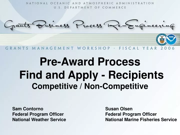 pre award process find and apply recipients competitive non competitive
