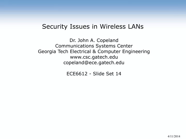 security issues in wireless lans dr john