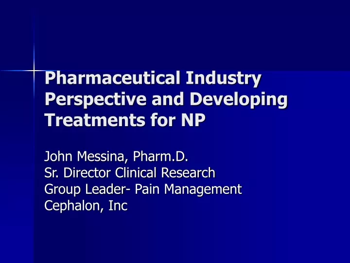 pharmaceutical industry perspective and developing treatments for np