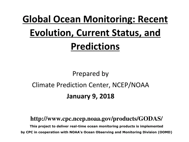 global ocean monitoring recent evolution current status and predictions