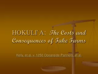 Hokuli`a: The Development