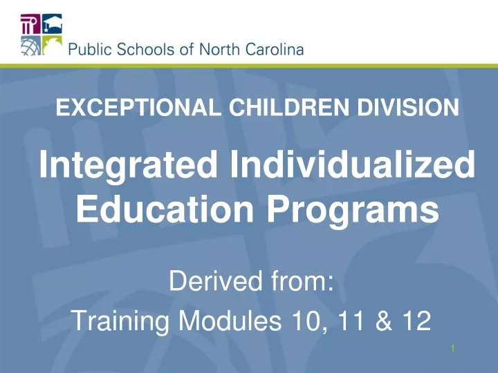 exceptional children division integrated individualized education programs