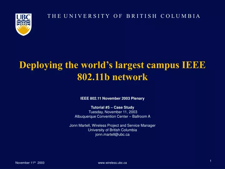 deploying the world s largest campus ieee 802 11b network