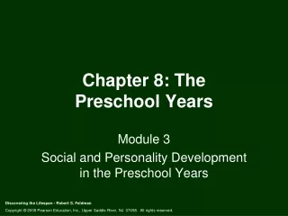 Chapter 8: The Preschool Years