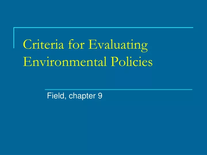 criteria for evaluating environmental policies