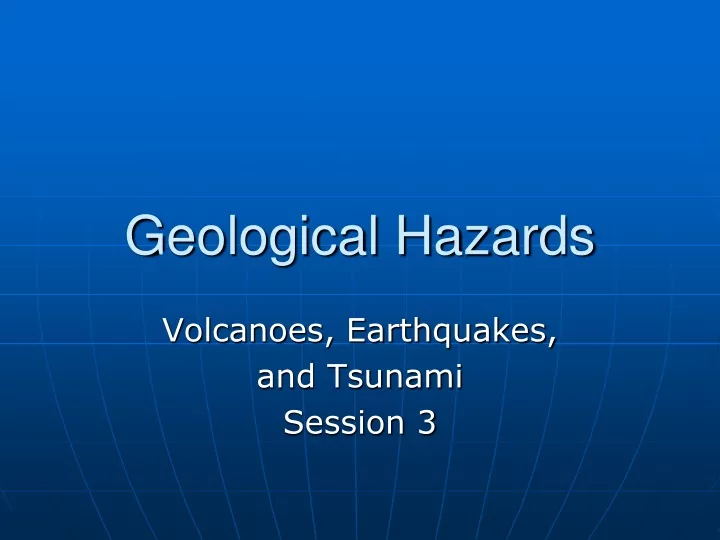 geological hazards