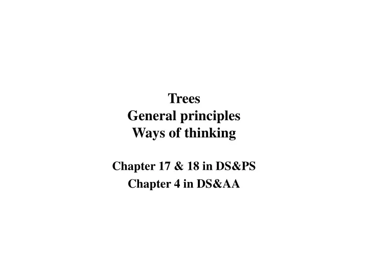 trees general principles ways of thinking