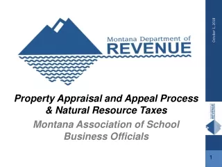 Property Appraisal and Appeal Process &amp; Natural Resource Taxes