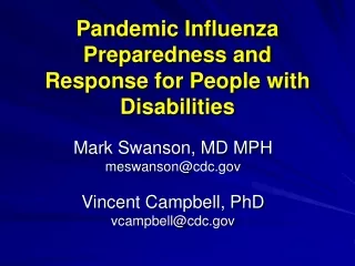 Pandemic Influenza Preparedness and Response for People with Disabilities