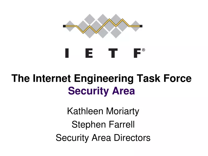 the internet engineering task force security area