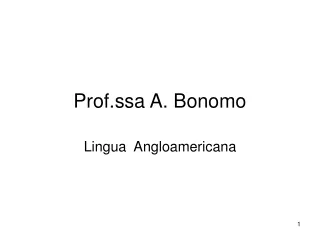 Prof.ssa A. Bonomo