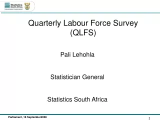 Quarterly Labour Force Survey (QLFS)