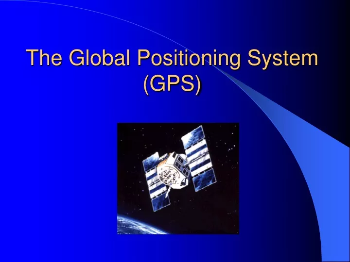 the global positioning system gps