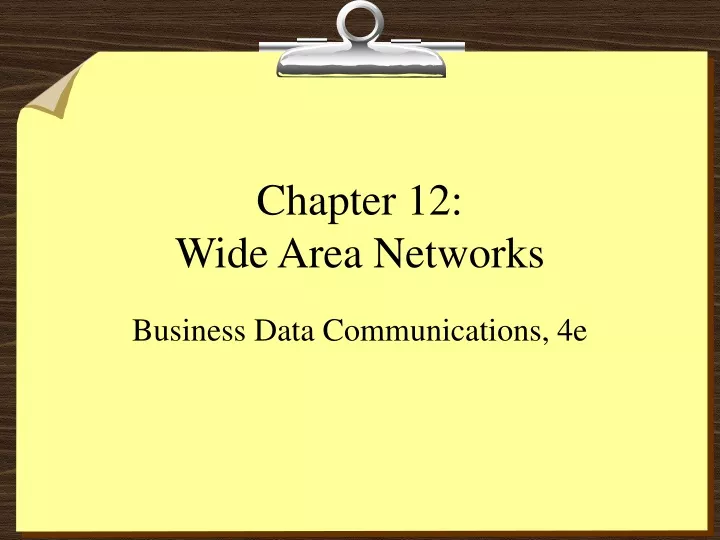 chapter 12 wide area networks