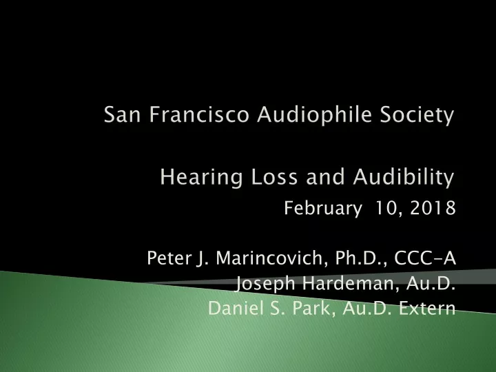 san francisco audiophile society hearing loss and audibility