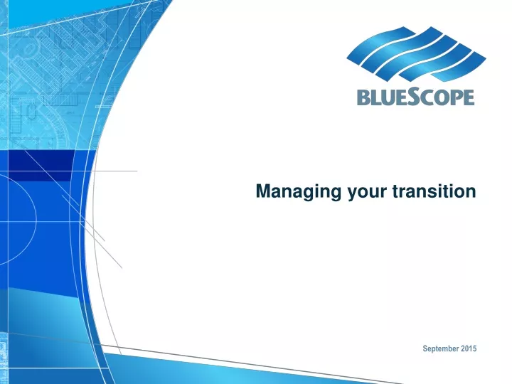 managing your transition