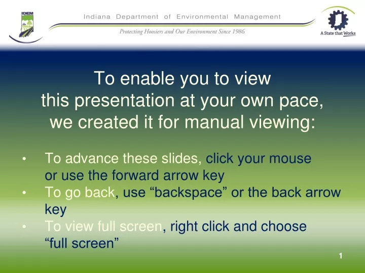 to enable you to view this presentation at your