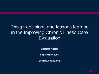 Design decisions and lessons learned in the Improving Chronic Illness Care Evaluation