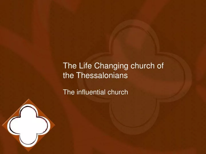 the life changing church of the thessalonians