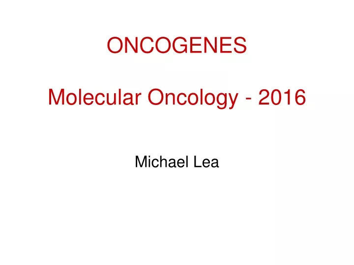 oncogenes molecular oncology 2016