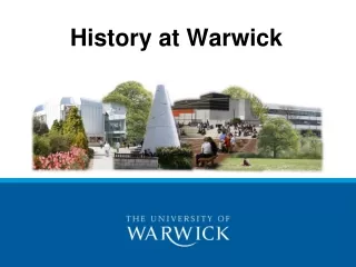 History at Warwick
