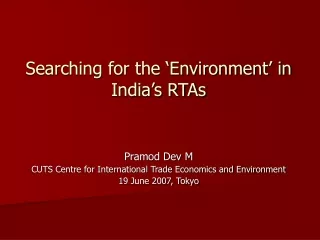 Searching for the ‘Environment’ in India’s RTAs