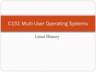 C151 Multi-User Operating Systems