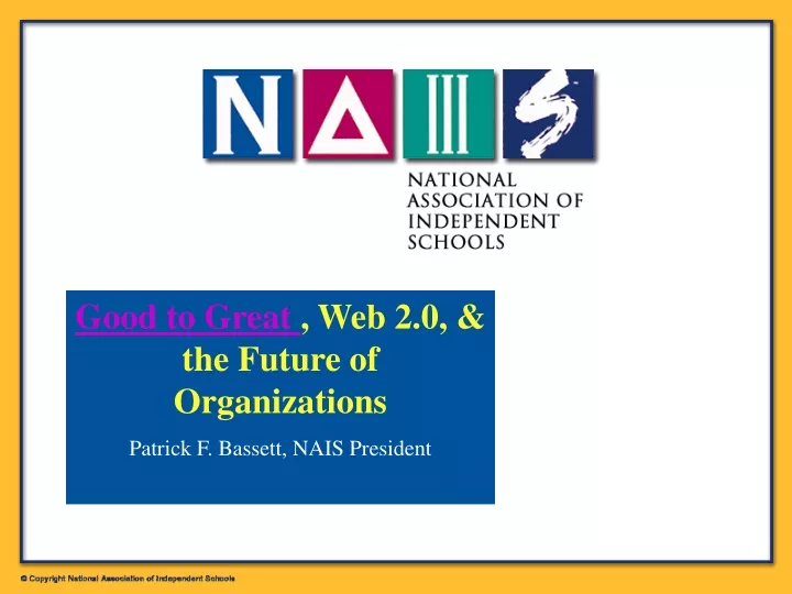 good to great web 2 0 the future of organizations